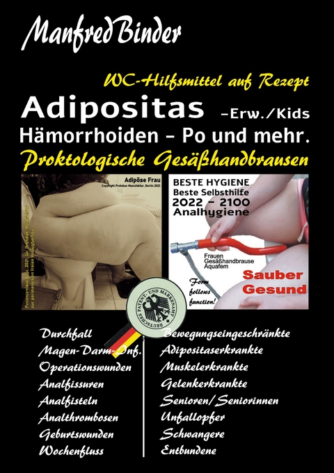 Adipositas, H&auml;morrhoiden Po und mehr - Manfred Binder