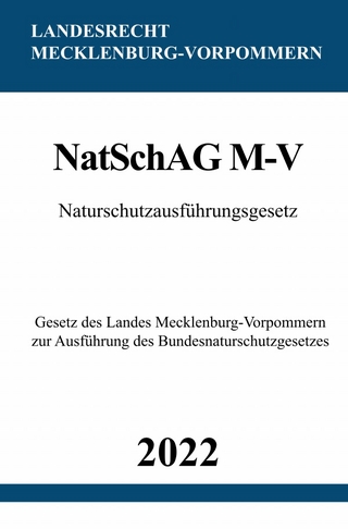 Naturschutzausführungsgesetz NatSchAG M-V 2022
