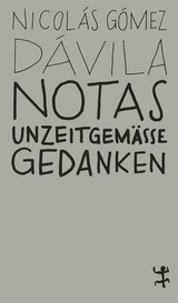 Notas - Nicolás Gómez Dávila