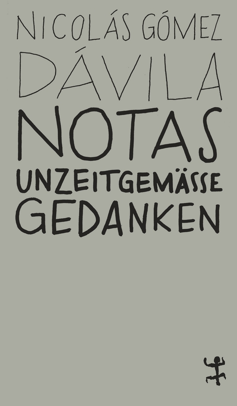 Notas - Nicolás Gómez Dávila