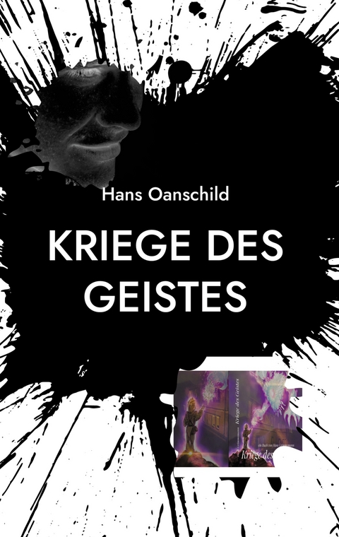 Kriege des Geistes - Hans Oanschild