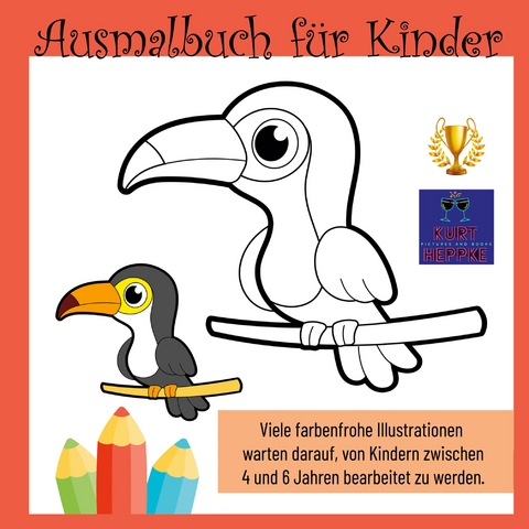 Ausmalbuch für Kinder - Kurt Heppke
