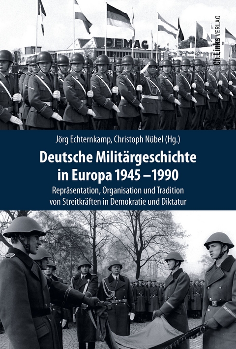 Deutsche Milit&auml;rgeschichte in Europa 1945-1990 - 