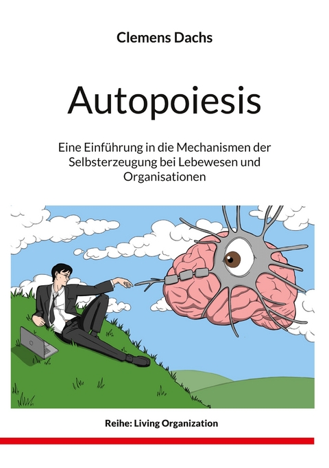 Autopoiesis - Clemens Dachs