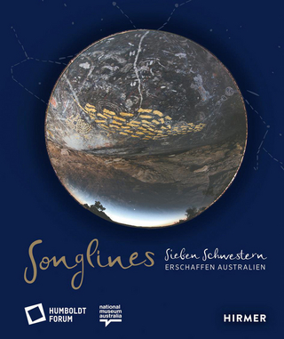 Songlines - Sieben Schwestern erschaffen Australien