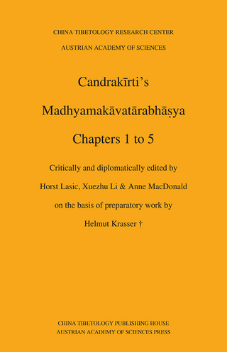 Candrakīrti’s Madhyamakāvatārabhāṣya