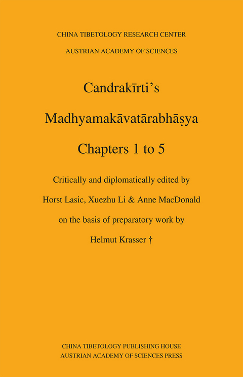 Candrakīrti’s Madhyamakāvatārabhāṣya - 
