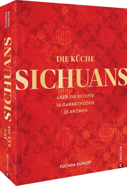 Die K&uuml;che Sichuans - Fuchsia Dunlop