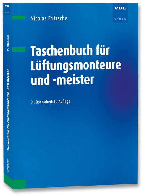 Taschenbuch f&uuml;r L&uuml;ftungsmonteure und -meister - Nicolas Fritzsche