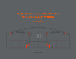 Architektur als soziales Handeln