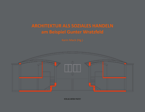 Architektur als soziales Handeln - 