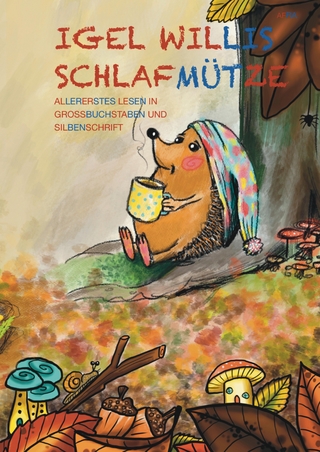 Igel Willis Schlafmütze