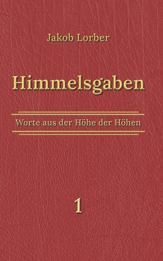 Himmelsgaben Bd. 1