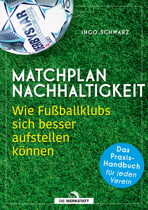 Matchplan Nachhaltigkeit - Ingo Schwarz