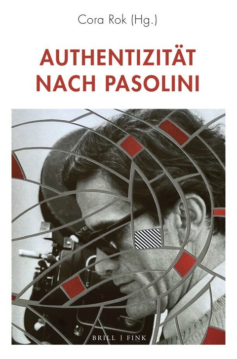 Authentizit&auml;t nach Pasolini - 
