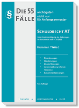 Die 55 wichtigsten F&auml;lle Schuldrecht AT - Karl-Edmund Hemmer, Achim W&uuml;st, Clemens D'Alquen