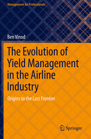 The Evolution of Yield Management in the Airline Industry