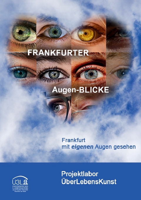 FRANKFURTER Augen-BLICKE - 