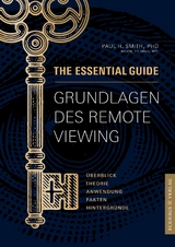 Grundlagen des Remote Viewing - Paul H. Smith