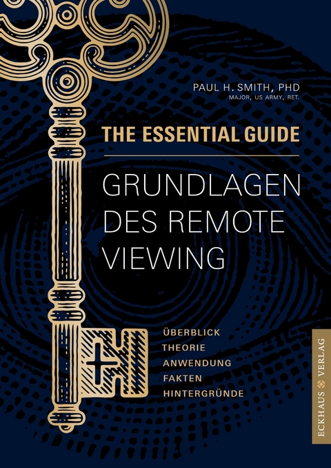Grundlagen des Remote Viewing - Paul H. Smith