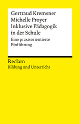 Inklusive P&auml;dagogik in der Schule - Gertraud Kremsner, Michelle Proyer