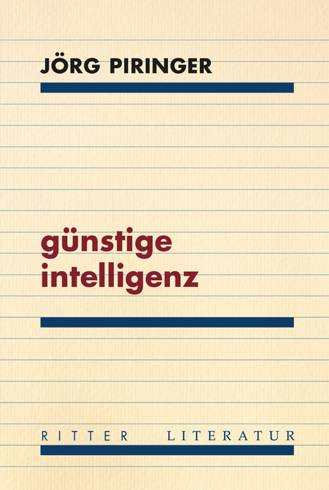 g&uuml;nstige intelligenz - J&ouml;rg Piringer
