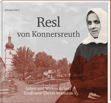 Resl von Konnersreuth - Johann H&auml;rtl