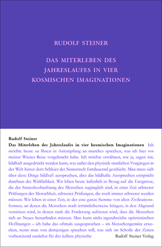 Das Miterleben des Jahreslaufes in vier kosmischen Imaginationen