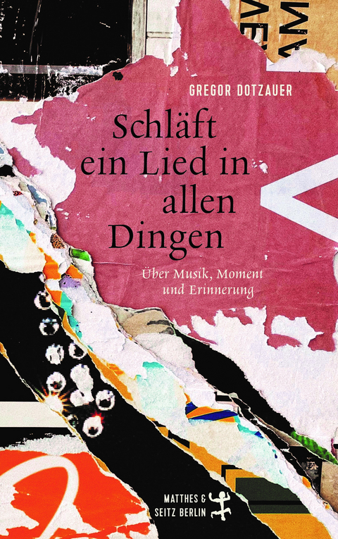 Schl&auml;ft ein Lied in allen Dingen - Gregor Dotzauer