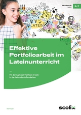 Effektive Portfolioarbeit im Lateinunterricht - Eva Kr&uuml;ger