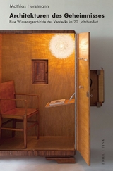 Architekturen des Geheimnisses - Mathias Horstmann