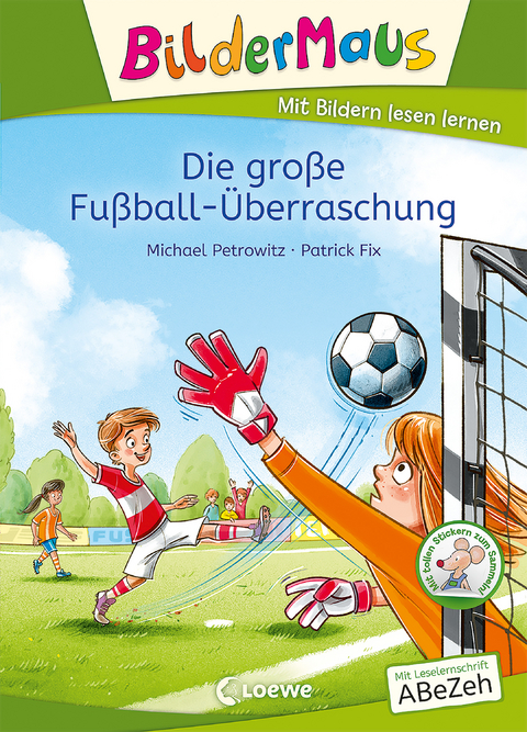 Bildermaus - Die gro&szlig;e Fu&szlig;ball-&Uuml;berraschung - Michael Petrowitz