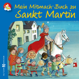 Mein Mitmach-Buch zu Sankt Martin - Vera L&ouml;rks