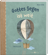 Gottes Segen ist weit - Partmann, Irmgard
