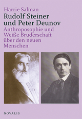 Rudolf Steiner und Peter Deunov - Harrie Salman