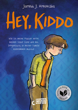 Hey, Kiddo - Jarrett J. Krosoczka