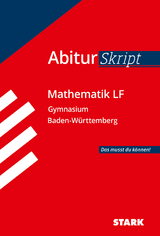 STARK Mathematik LF - AbiturSkript BW