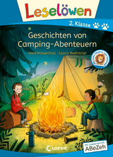 Lesel&ouml;wen 2. Klasse - Geschichten von Camping-Abenteuern - Anni M&ouml;wenthal