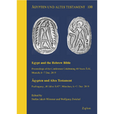 Egypt and the Hebrew Bible / &Auml;gypten und Altes Testament - 