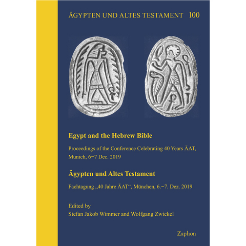 Egypt and the Hebrew Bible / &Auml;gypten und Altes Testament - 