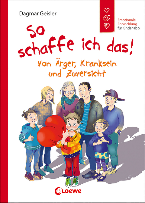 So schaffe ich das! (Starke Kinder, glückliche Eltern) - Dagmar Geisler
