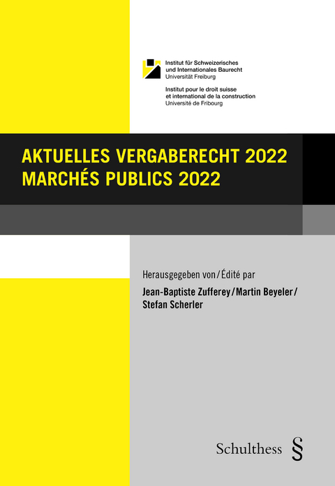Aktuelles Vergaberecht 2022 / March&eacute;s publics 2022 - 