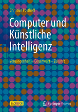 Computer und K&uuml;nstliche Intelligenz - Christian Posthoff