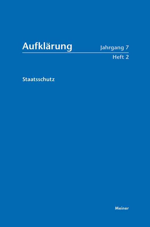 Aufkl&auml;rung, Band 7/2: Staatsschutz - 