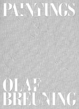 Olaf Breuning &ndash; Paintings - Katharina Beisiegel, Gianni Jetzer