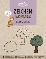 Zeichen-Schule leicht & schnell. Zeichnen lernen f&uuml;r Kinder ab 5 Jahren