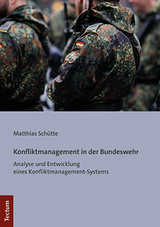 Konfliktmanagement in der Bundeswehr - Matthias Sch&uuml;tte