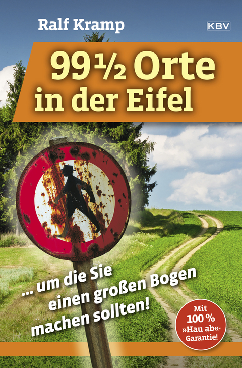 99 1/2 Orte in der Eifel - Ralf Kramp