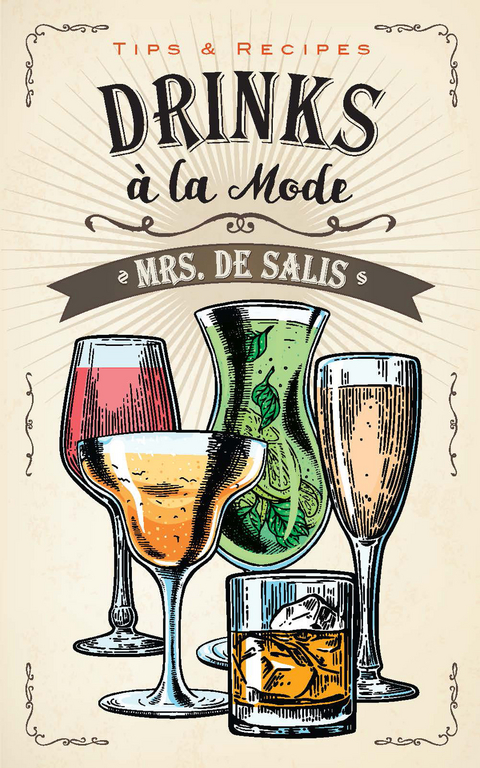 Drinks à la Mode - Harriet Anne De Salis