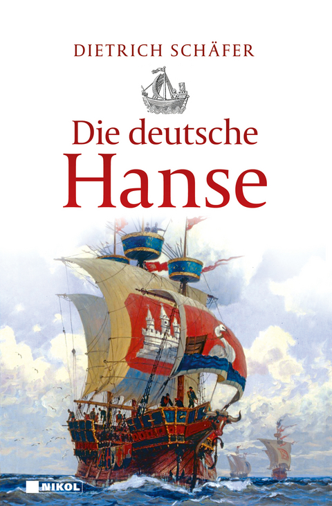 Die deutsche Hanse - Dietrich Sch&auml;fer